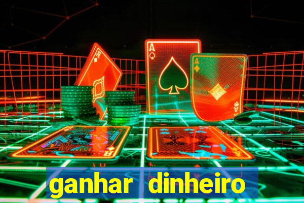 ganhar dinheiro jogando sem depositar nada