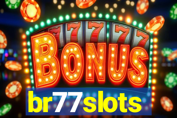 br77slots