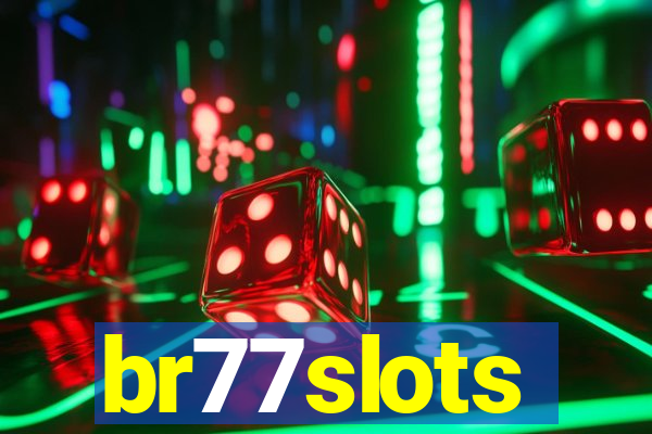br77slots