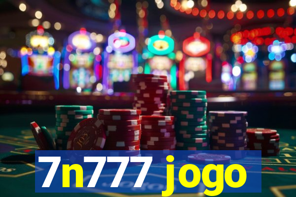 7n777 jogo