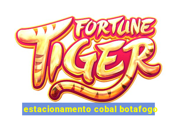 estacionamento cobal botafogo