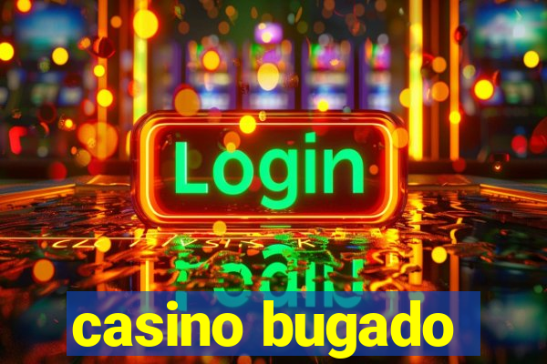 casino bugado