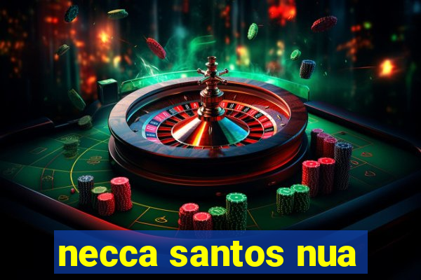 necca santos nua