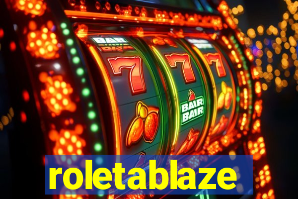 roletablaze
