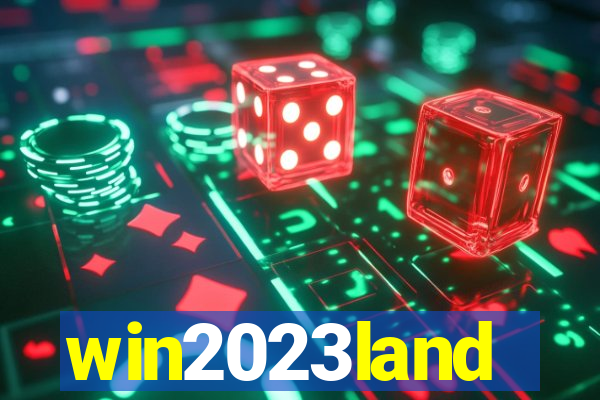 win2023land