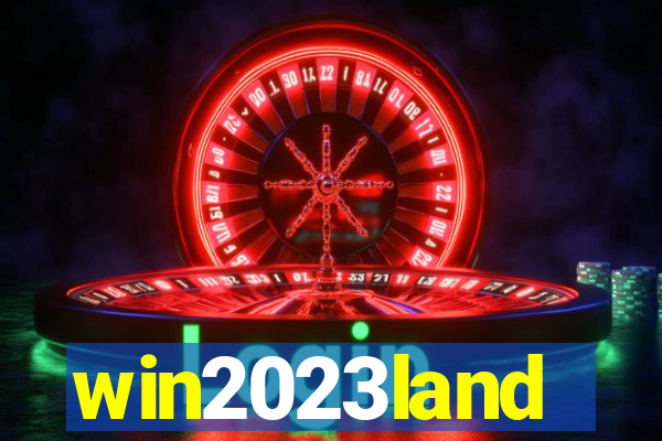 win2023land