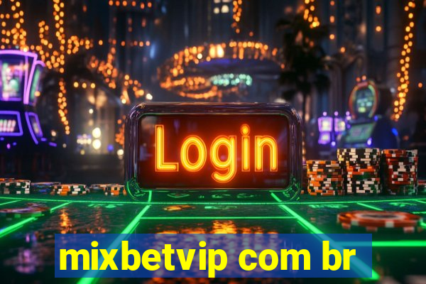 mixbetvip com br