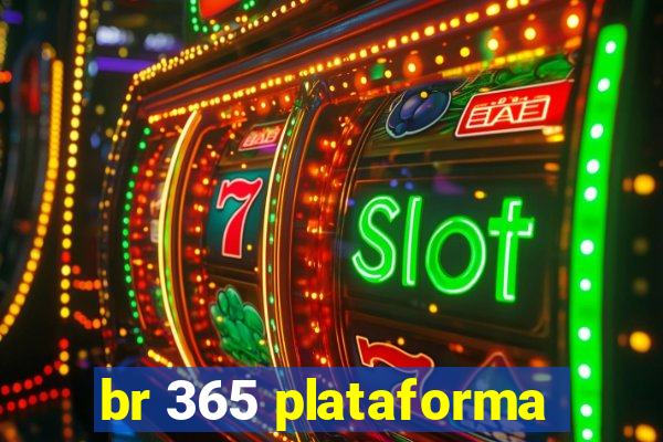 br 365 plataforma