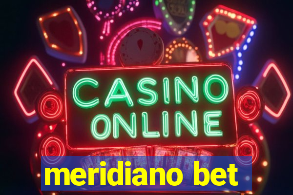 meridiano bet