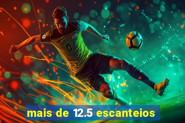 mais de 12.5 escanteios