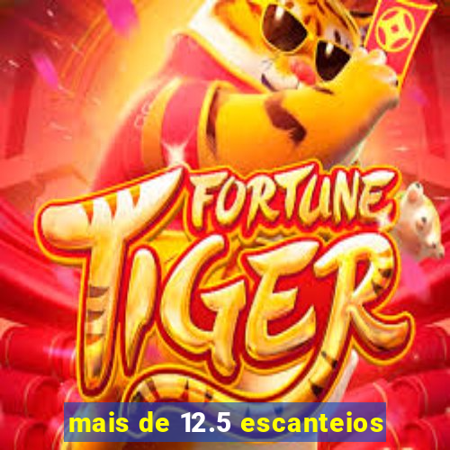 mais de 12.5 escanteios