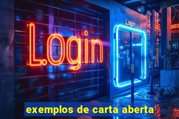 exemplos de carta aberta