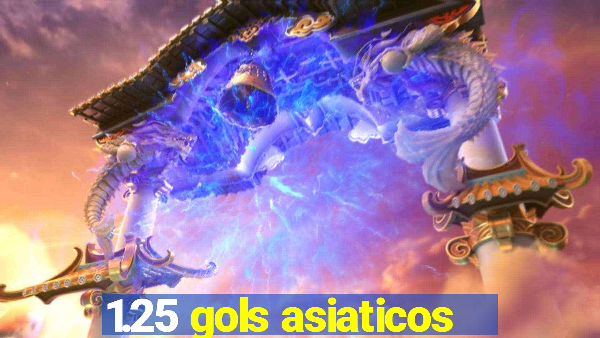 1.25 gols asiaticos