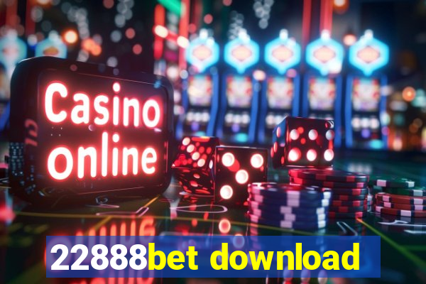 22888bet download