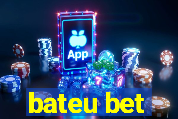 bateu bet