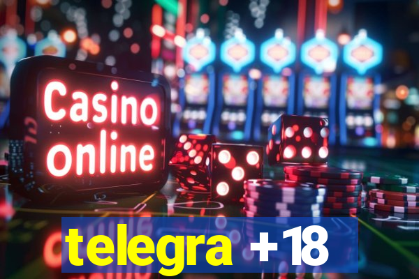 telegra +18