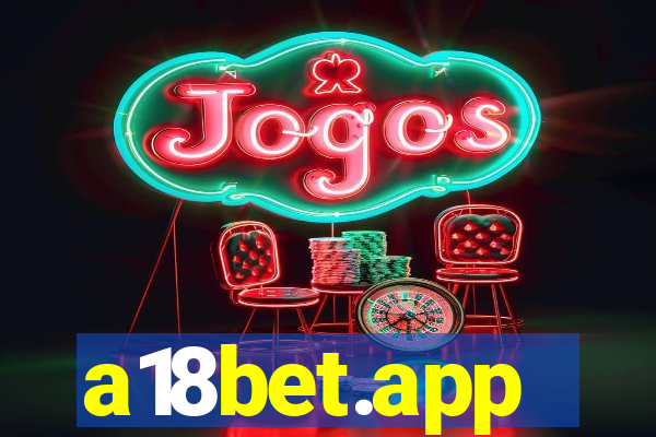 a18bet.app