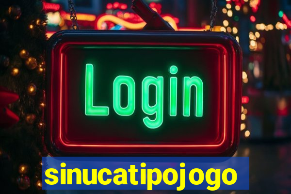sinucatipojogo