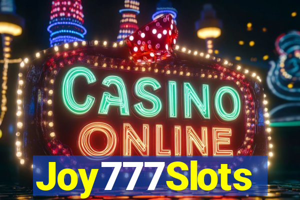 Joy777Slots