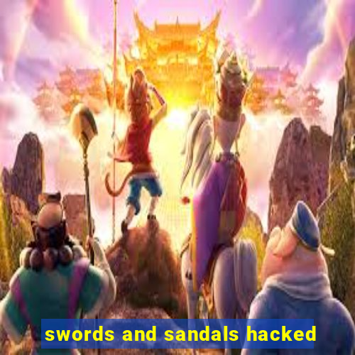 swords and sandals hacked