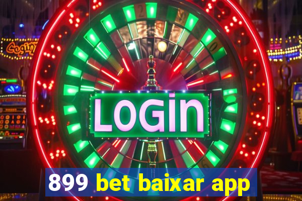 899 bet baixar app